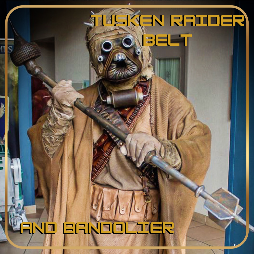 Tusken Raider Belt, Pouches and Bandolier